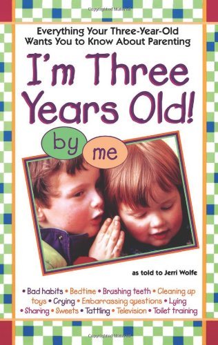 Jerri Wolfe/I'm Three Years Old@Original